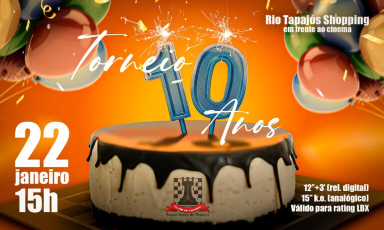 Torneio 10 anos – Clube de Xadrez Roque Maior de Tapajós