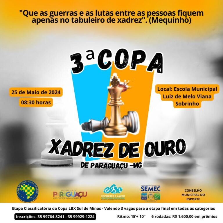 3º Copa de Xadrez Ouro de Paraguaçu-MG
