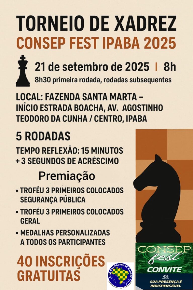 Torneio de Xadrez CONSEP FEST Ipaba 2025