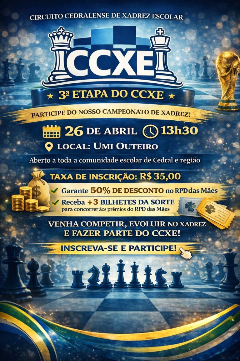 3ª Etapa do Circuito Cedralense de Xadrez Escolar – RPD – CCXE/2026