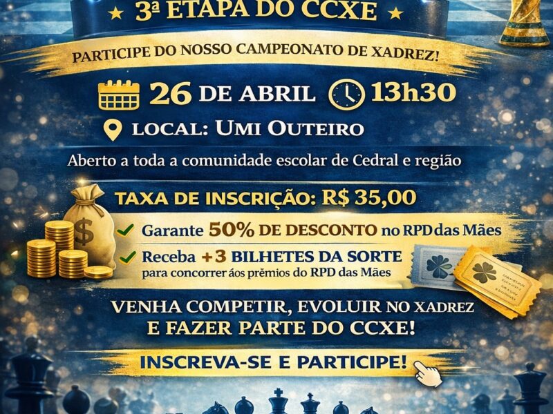 3ª Etapa do Circuito Cedralense de Xadrez Escolar – RPD – CCXE/2026