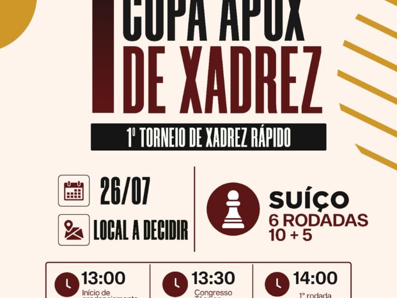 I Copa APOX de Xadrez – 1ª etapa