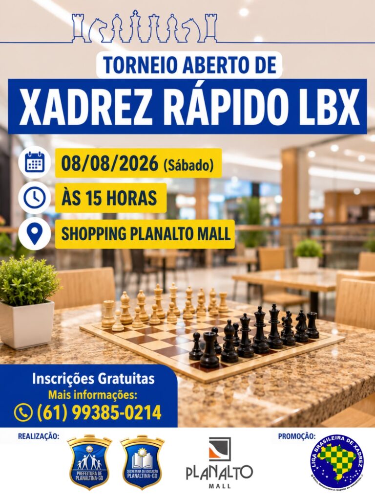 Torneio Dias dos Pais de Xadrez Rápido LBX PLANALTINA/GO
