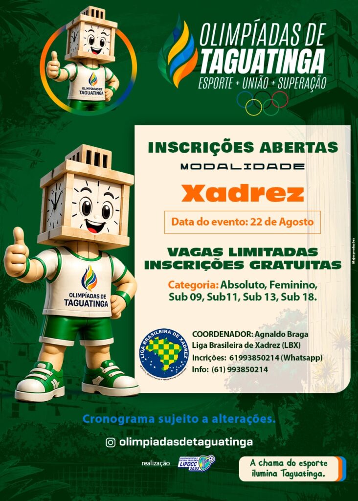 1° Olimpíadas de Taguatinga (Torneio Aberto de Xadrez Rapido LBX) Colégio Projeção