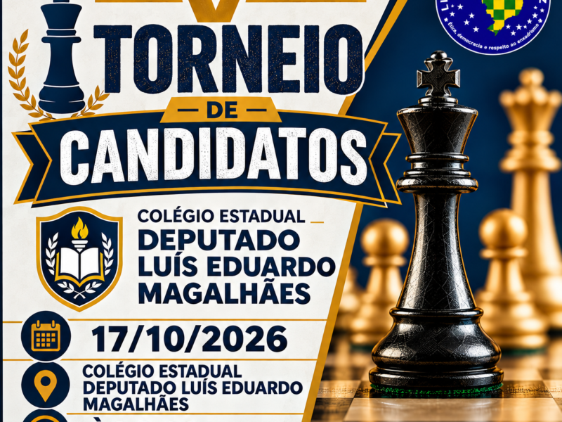 V Torneio de Candidatos Colégio Estadual Deputado Luís Eduardo Magalhães