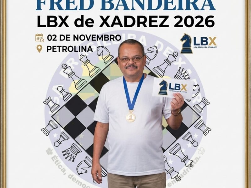 Memorial Aberto Fred Bandeira LBX de xadrez rápido 2026